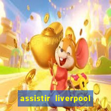 assistir liverpool x manchester city futemax